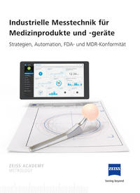 Vorderes Coverbild Industrielle Messtechnik für Medizinprodukte und -geräte