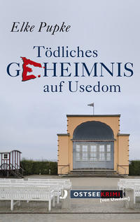 Vorderes Coverbild Tödliches Geheimnis auf Usedom