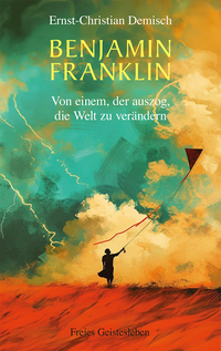 Vorderes Coverbild Benjamin Franklin