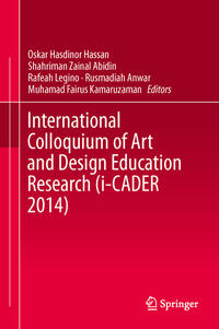 Vorderes Coverbild International Colloquium of Art and Design Education Research (i-CADER 2014)
