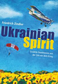 Vorderes Coverbild UKRAINIAN SPIRIT