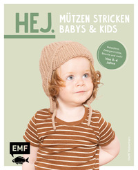 Vorderes Coverbild Hej. Mützen stricken – Babys & Kids