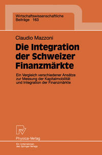 Vorderes Coverbild Die Integration der Schweizer Finanzmärkte