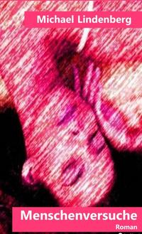 Vorderes Coverbild Menschenversuche
