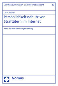 Vorderes Coverbild Persönlichkeitsschutz von Straftätern im Internet