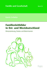 Vorderes Coverbild Familienleitbilder in Ost- und Westdeutschland
