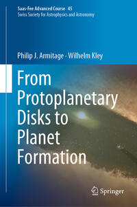 Vorderes Coverbild From Protoplanetary Disks to Planet Formation
