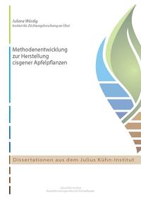 Vorderes Coverbild Methodenentwicklung zur Herstellung cisgener Apfelpflanzen