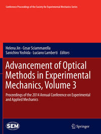 Vorderes Coverbild Advancement of Optical Methods in Experimental Mechanics, Volume 3