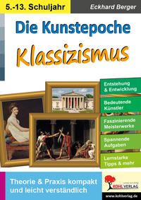 Vorderes Coverbild Die Kunstepoche KLASSIZISMUS