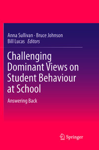 Vorderes Coverbild Challenging Dominant Views on Student Behaviour at School