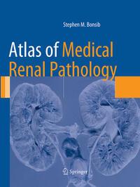 Vorderes Coverbild Atlas of Medical Renal Pathology
