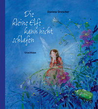 Vorderes Coverbild Die kleine Elfe kann nicht schlafen