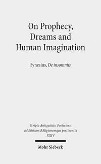 Vorderes Coverbild On Prophecy, Dreams and Human Imagination