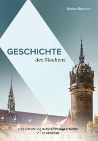 Vorderes Coverbild Geschichte des Glaubens