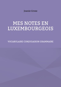 Vorderes Coverbild Mes notes en luxembourgeois