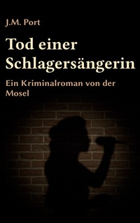 Vorderes Coverbild Tod einer Schlagersängerin