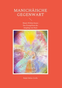 Vorderes Coverbild Manichäische Gegenwart