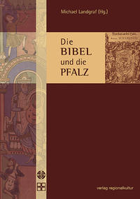 Vorderes Coverbild Die Bibel und die Pfalz