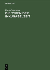 Vorderes Coverbild Die Typen der Inkunabelzeit