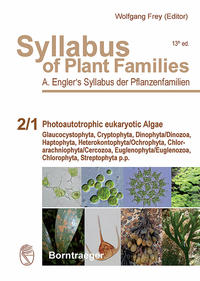 Vorderes Coverbild Syllabus of Plant Families - A. Engler's Syllabus der Pflanzenfamilien Part 2/1: Photoautotrophic eukaryotic Algae