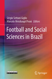 Vorderes Coverbild Football and Social Sciences in Brazil