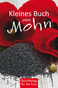 Vorderes Coverbild Kleines Buch vom Mohn