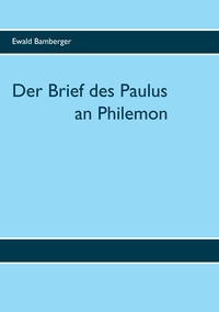 Vorderes Coverbild Der Brief des Paulus an Philemon