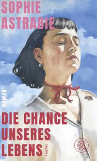 Vorderes Coverbild Die Chance unseres Lebens