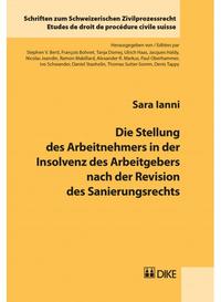 Vorderes Coverbild Die Stellung des Arbeitnehmers in der Insolvenz des Arbeitgebers nach der Revision des Sanierungsrechts