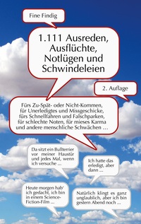 Vorderes Coverbild 1.111 Ausreden, Ausflüchte, Notlügen und Schwindeleien