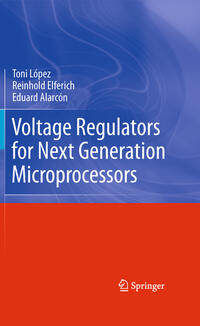 Vorderes Coverbild Voltage Regulators for Next Generation Microprocessors