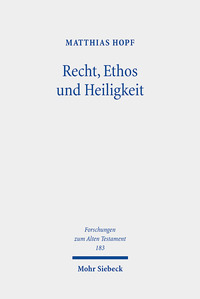 Vorderes Coverbild Recht, Ethos und Heiligkeit
