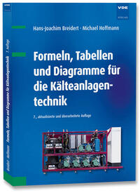 Vorderes Coverbild Formeln, Tabellen und Diagramme für die Kälteanlagentechnik