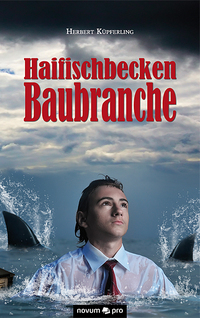 Vorderes Coverbild Haifischbecken Baubranche