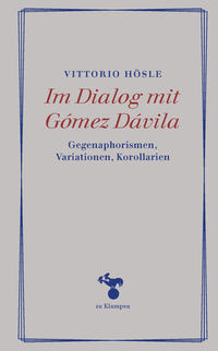 Vorderes Coverbild Im Dialog mit Gómez Dávila