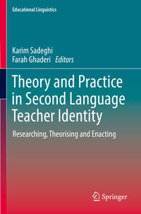 Vorderes Coverbild Theory and Practice in Second Language Teacher Identity