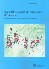 Vorderes Coverbild Quantitative Studien zur Archäologie der Awaren I