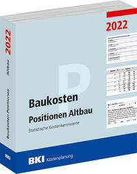 Vorderes Coverbild BKI Baukosten Positionen Altbau 2022