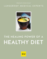 Vorderes Coverbild The healing power of a healthy diet