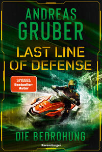 Vorderes Coverbild Last Line of Defense, Band 2 - Die Bedrohung