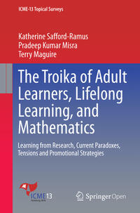 Vorderes Coverbild The Troika of Adult Learners, Lifelong Learning, and Mathematics