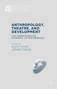 Vorderes Coverbild Anthropology, Theatre, and Development