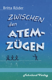 Vorderes Coverbild Zwischen den Atemzügen