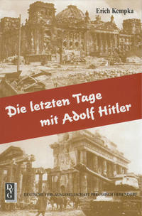 Vorderes Coverbild Die letzten Tage mit Adolf Hitler