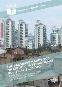 Vorderes Coverbild The Palgrave Handbook of Critical International Political Economy