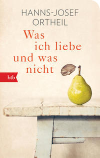 Vorderes Coverbild Was ich liebe - und was nicht