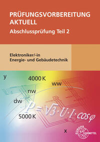 Vorderes Coverbild Prüfungsvorbereitung aktuell - Elektroniker/-in Energie- und Gebäudetechnik