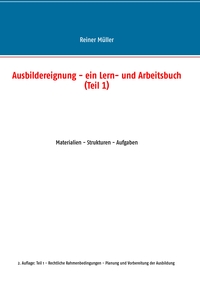 Vorderes Coverbild Ausbildereignung - ein Lern- und Arbeitsbuch (Teil 1)