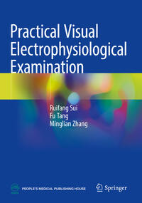 Vorderes Coverbild Practical Visual Electrophysiological Examination